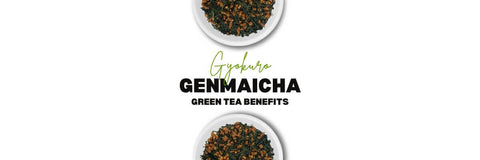 Gyokuro Genmaicha korzyści z herbaty