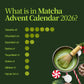 Kalendarz adwentowy Matcha 2026